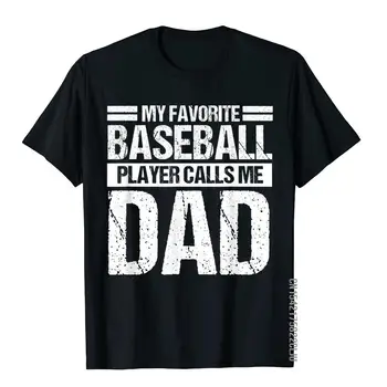 Favorito Jogador de Beisebol Me Chama de Pai Camiseta Dia dos Pais Presente Algodão T-Shirt Para Homens de Alto Rua T-Shirt Nova Vinda de Estilo 3D